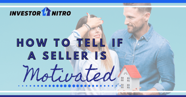 How to tell whether a seller is motivated