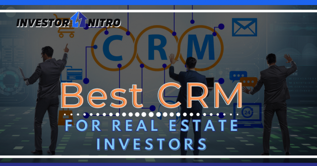 Best real estate investor CRM